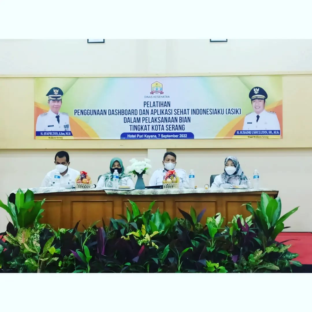 Pelatihan pengunaan dashboard dan aplikasi sehat Indonesiaku ASIK dalam pelaksanaan BIAN tingkat kota Serang