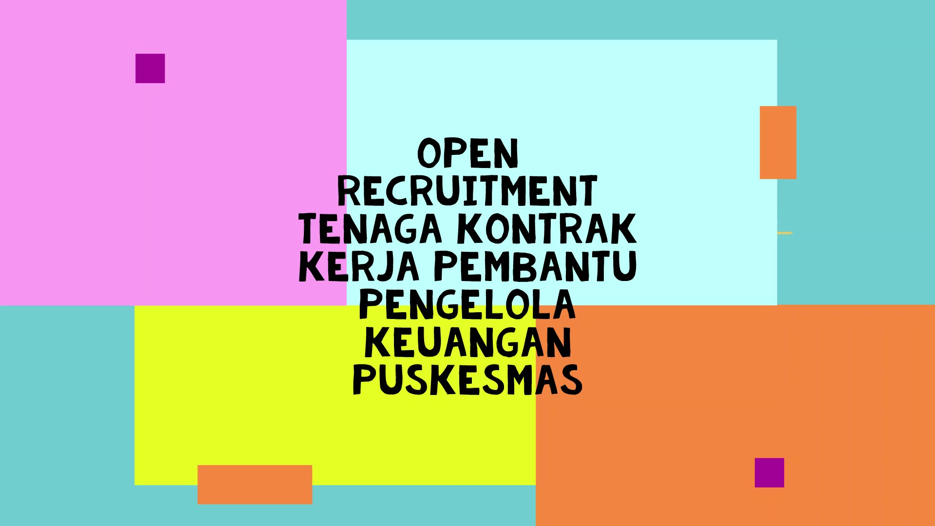 Open Recruitment Tenaga Kontrak Kerja Pembantu Pengelola Keuangan Puskesmas