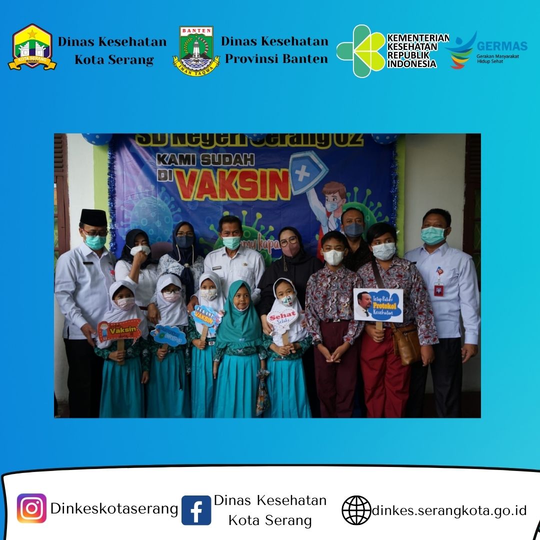 Monitoring Vaksinasi Anak Usia 6-11 Tahun di SD Negri 2 Kota Serang